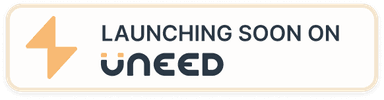 Launching soon on Uneed