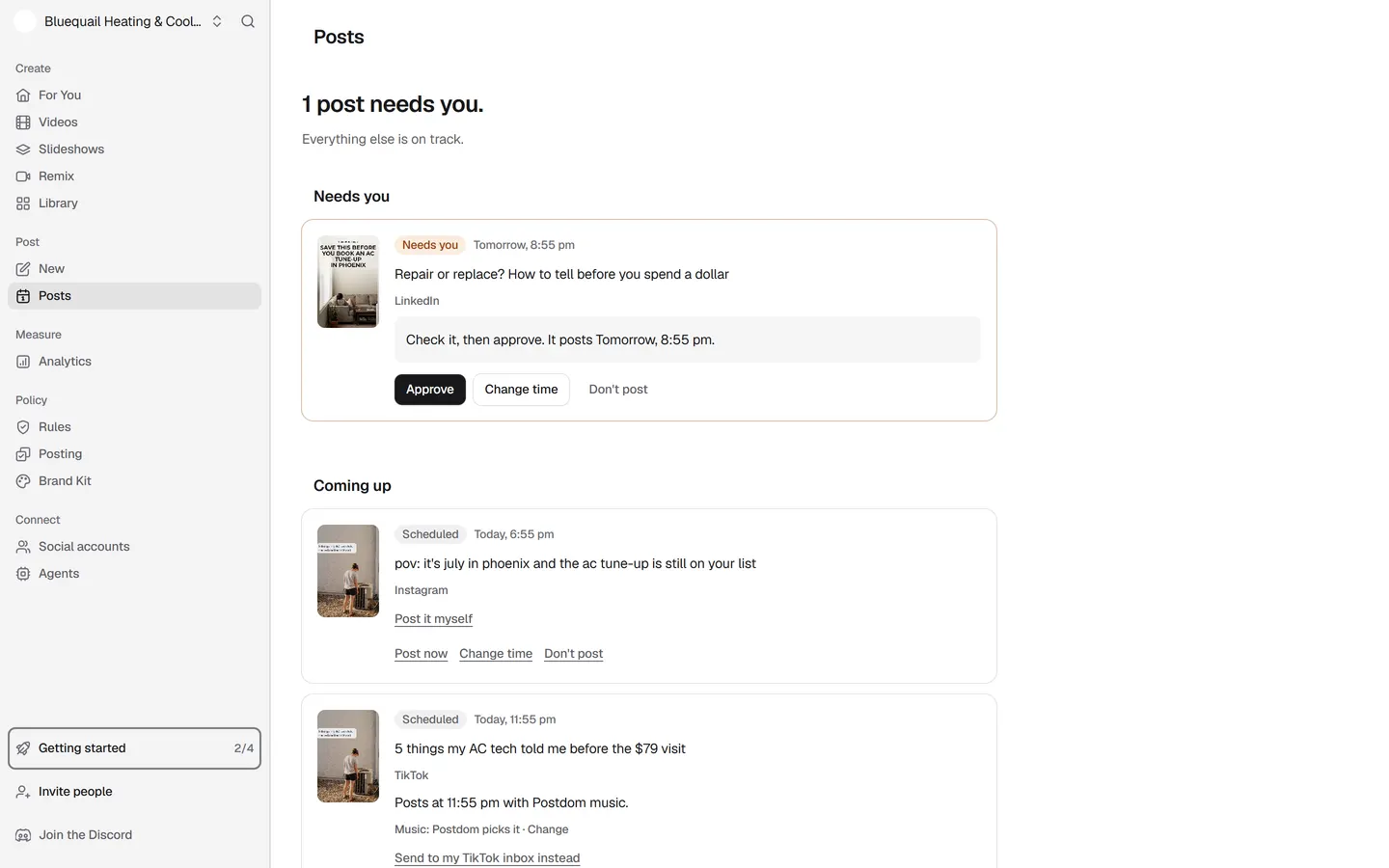 The Posts page listing one post that needs approval and two scheduled posts, each showing its platform and time